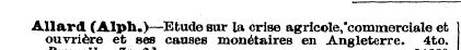Allard ouvriere (Alph et ses .)— causes ...