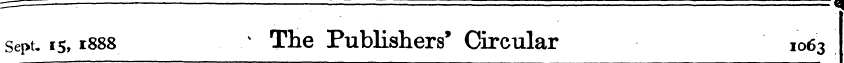 sept, 15,1888 * The Publishers' Circular...
