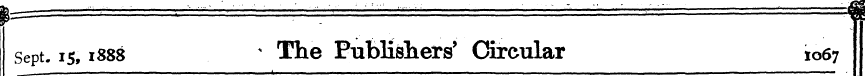 sept. 15,1888 * The Publishers' Circular...