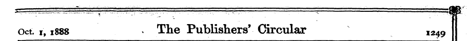 Oct. j , 1S88 * The Publishers' Circular...