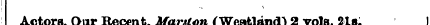 s Actors, Oar Recent, Marslon (WesUAnd) ...