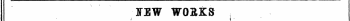 3STBW WOXKS i \ -PUBLISHED' FROM OCTOBER 1 TO 15.