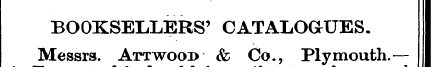 BOOKSELLERS' CATALOGUES. j Messrs. Arrwo...