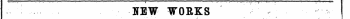 NEW VORKS PUBLISHED FROM NOVEMBER 1 TO 15. ¦ » t ¦ ¦• • ¦ . -.. ¦ •. ¦ . , -.-. •¦
