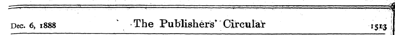 Dec. 6, 1888 v The Publishers * Circular...