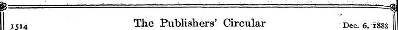 J:5i4 The Publishers' Circular Dec. 6, i...