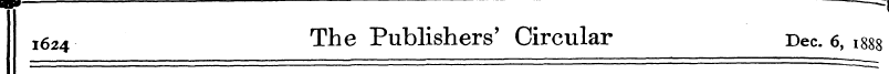 !624 The Publishers' Circular Dec. 6, 18...