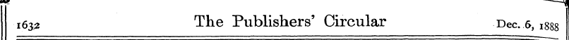 ^ 632 The Publishers' Circular Dec. 6,18...