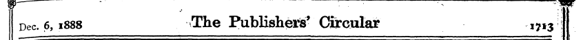 Dec. 6,1888 The Publishers' Circular 17*...