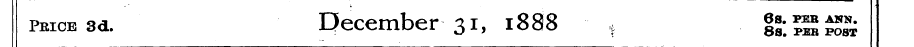 PBicBSd. December 31, 1888 t siSSS