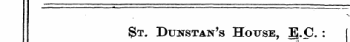 i -* i „ St. Dunstan's House, g.C. : December 31, 1888. &lt;