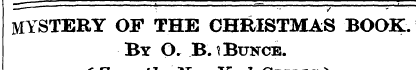 MYSTERY OF THE CHRISTMAS BOOK. By O. B. ...