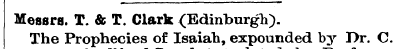 Messrs. T. & T. Clark (Edinburgh). The P...