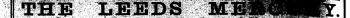 : i THE LEEDS MBiiilKY 1 AkA ¦ ¦ i r1 ¦ ¦ ¦ ¦ ¦ F¦ ¦¦¦ ¦iiuhvji 1 ' ¦