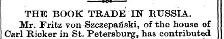 THE BOOK TRADE IN RUSSIA. Carl ^«* » VW1...