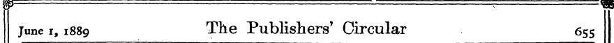 June i, 1889 The Publishers' Circular 65...