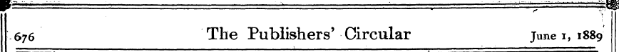 ¦ - W . „ ; 676 The Publishers' Circular...