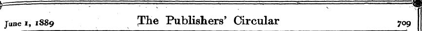 June i, 1889 {The Publishers' Circular 7...