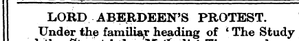 LORD ABERDEEN'S PROTEST. ' Under -¦— ' '...
