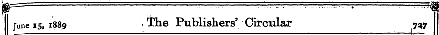 June __ 15, 1889 ~ The Publishers ¦ ' Ci...