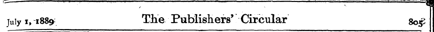 ™—^ . ^— , --^ juiy i, 1889: The Publish...