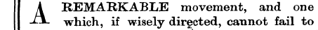 REMARKABLE movement, and one A which, if...