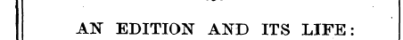 A1ST EDITION AND ITS LIFE: