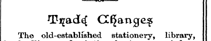 ig Ti^ad^ CC^ange^ The old-established s...