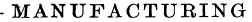 -MANUFACTUEING MANUFACTUEING