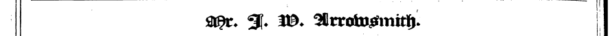 0®c. %. W. 3JrrotD£mttJ). I