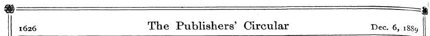 !626 The Publishers' Circular Dec. 6, 18...