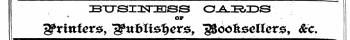 BTTSIISnEiSS O^A-DE&DS OF ^printers, 19ttf&gt;tte1)erg&gt;, l&bo&seHer^, &c.