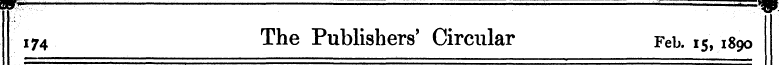 i74 The Publishers' Circular Feb. 15,189...