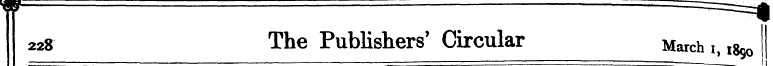 228 The Publishers' Circular March i ^ ,
