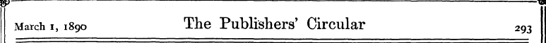£, ._ __. _ March i, 1890 The Publishers...