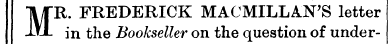 FREDERICK MACMILLAN'S letter MR. in the ...