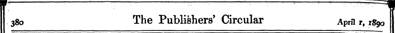 r :———————=^ 3 8o The Publishers' Circul...