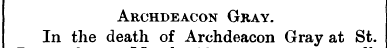 Archdeacon Gray. In _ the __ death of Ar...