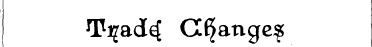 I Ti^ ad^ C^angc^