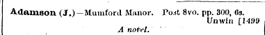 Adamaon (J.)—Mumford Manor. Po.-jt 8vo. ...