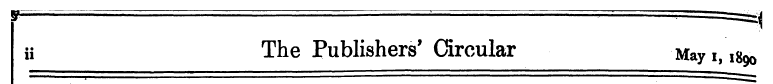 ii The Publishers' Circular May 1,18 90