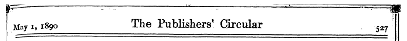 ^ " • "iff May i, 1890 The Publishers' C...