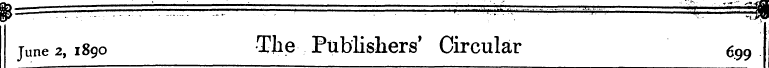 June 2,1890 Tlie Publishers' Circular 69...