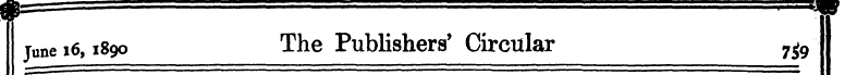June 16,1890 The Publishers' Circular 7$...