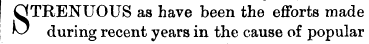 IOTRENUOUS as have been the efforts made...