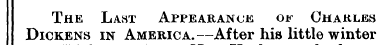 The Last Appearance of Charles Dickens i...