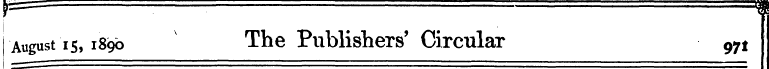 I^ . August is, 1890 The Publishers' Cir...