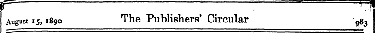 T * '¦ :¦/ August 15,1890 The Publishers...