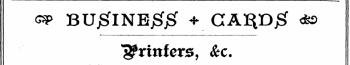 g^p BUjSflNBJ^JSf ? GA^DJ^ &lt;to ^rinfcrs, &lt;^c.