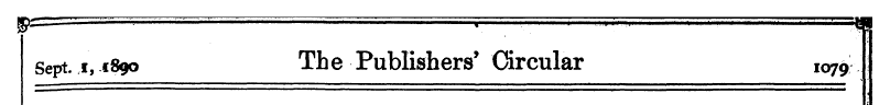 Sept. i, 1S90 The Publishers * Circular ...